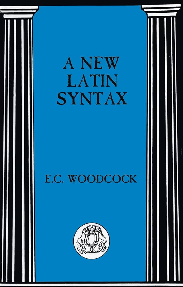洋書 LATIN Amazon | A New Latin Syntax (Bcp Advanced Language